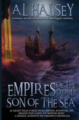 Empires of the Dead by Al Halsey