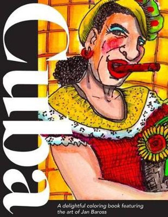 Cuba Coloring Book by Jan Baross