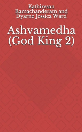 Ashvamedha by Dyarne Jessica Ward