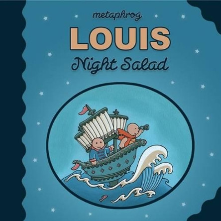 Louis - Night Salad Metaphrog 9780954598419