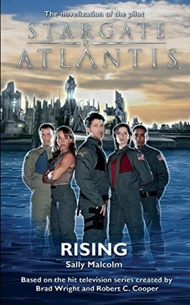 Stargate Atlantis: Rising Sally Malcolm 9780954734350