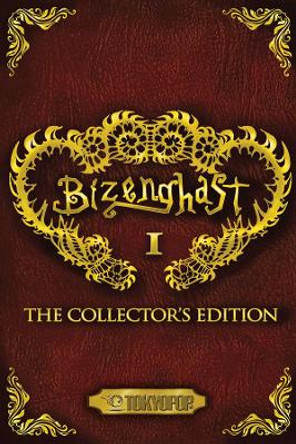 Bizenghast: The Collector's Edition Volume 1 manga: The Collectors Edition M. Alice LeGrow 9781427856906