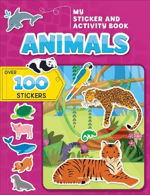My Sticker and Activity Book: Animals by Annie Sechao