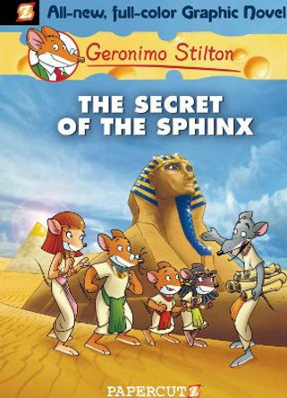 Geronimo Stilton Graphic Novels Vol. 2: The Secret of the Sphinx Geronimo Stilton 9781597071598