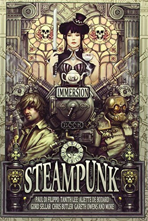 The Immersion Book of Steampunk Gareth D Jones 9780956392442