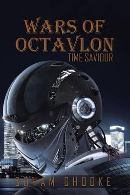 Wars of Octavlon by Soham Ghodke