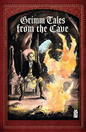 Grimm Tales From The Cave Cullen Bunn 9781952303241