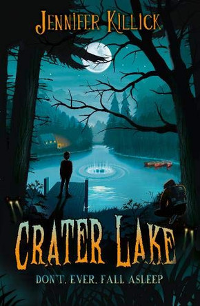 Crater Lake Jennifer Killick 9781913102203