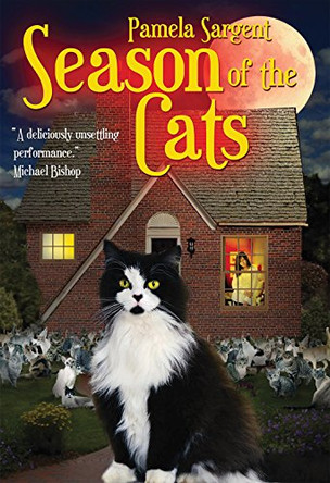 Season of the Cats Pamela Sargent 9781479406180