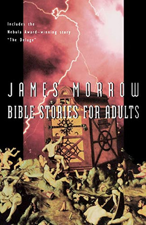 Bible Stories for Adults James Morrow 9780156002448