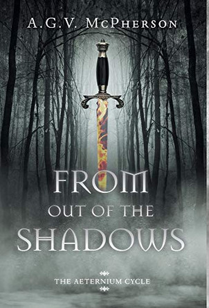 From Out of the Shadows A G V McPherson 9781525567032