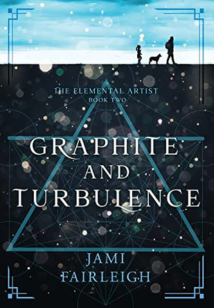 Graphite and Turbulence Jami Fairleigh 9781955428088