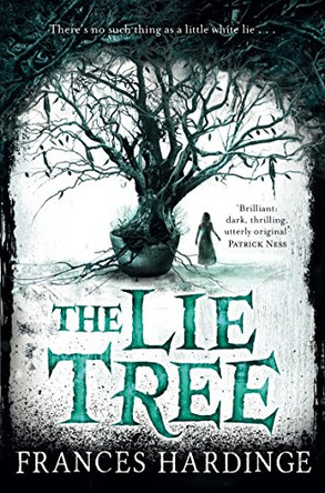 The Lie Tree Frances Hardinge 9781447264101