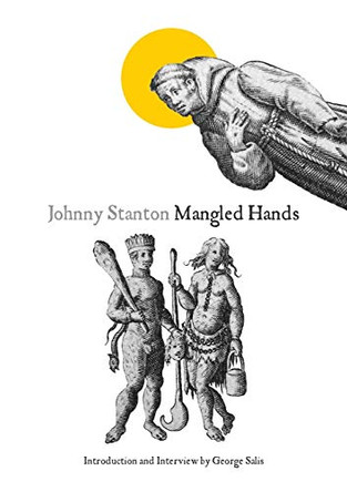 Mangled Hands by Johnny Stanton