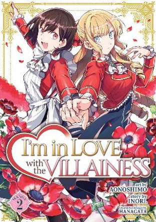 I'm in Love with the Villainess (Manga) Vol. 2 Inori 9781648279454