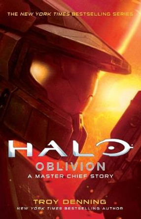 Halo: Oblivion: A Master Chief Story Troy Denning 9781982142032