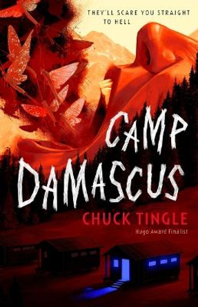 Camp Damascus Chuck Tingle 9781250874627