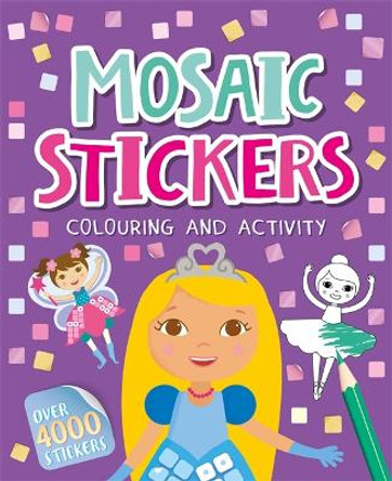 Mosaic Stickers Colouring and Activity Igloo Books 9781837711765