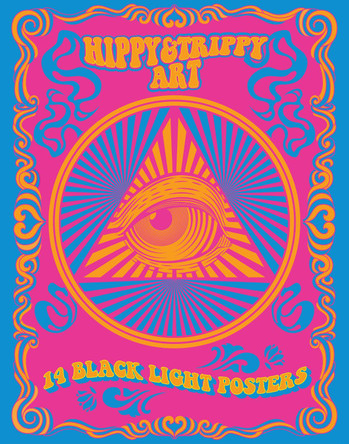 Hippy & Trippy Art by Editors of Epic Ink