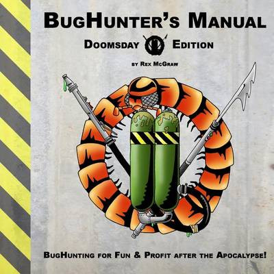 BugHunter's Manual by Rex L McGraw, II