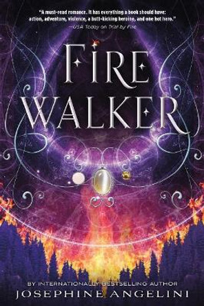 Firewalker Josephine Angelini 9781250090652