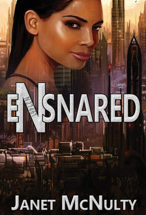 Ensnared Janet McNulty 9781941488935