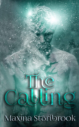 The Calling Maxina Storibrook 9781948869898