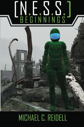 N.E.S.S. by Michael C Reidell