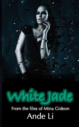 White Jade Ande Li 9781951575014