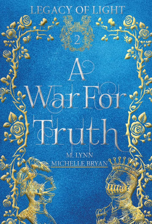 A War for Truth M Lynn 9781970052824