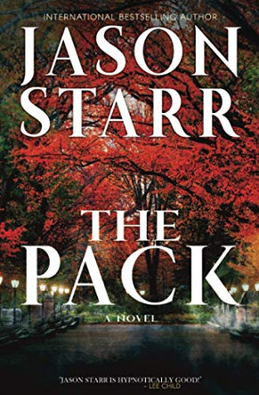 The Pack Jason Starr 9781980955191