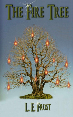 The Fire Tree M Weissmann 9781070559353