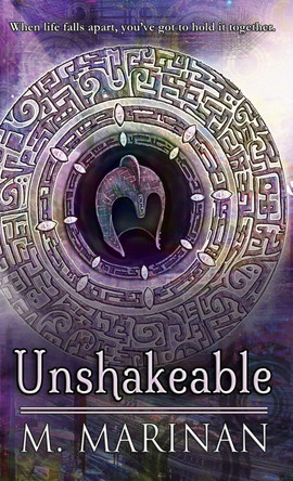 Unshakeable (hardcover) M Marinan 9781990014093