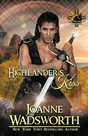 Highlander's Kiss Joanne Wadsworth 9781990034343