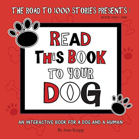Read This Book to Your Dog by Ann Knipp