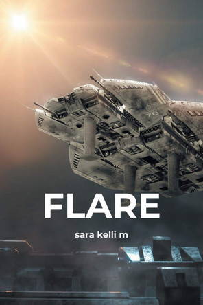 Flare Sara Kelli M 9781648013454