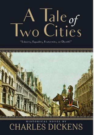 A Tale of Two Cities (Annotated) Charles Dickens 9781649220417
