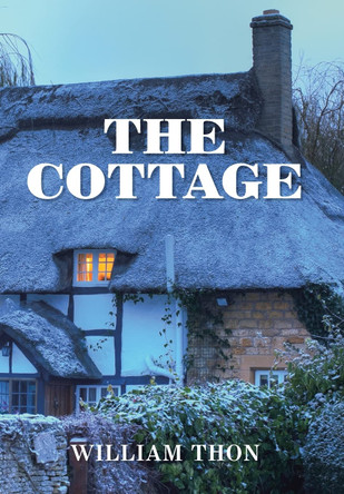 The Cottage William Thon 9781664179011