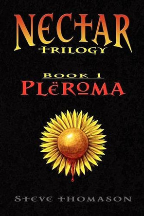 Pleroma Steve Thomason 9780984067077