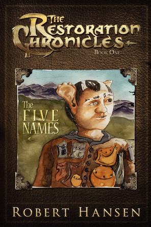 The Five Names by Micah Hansen
