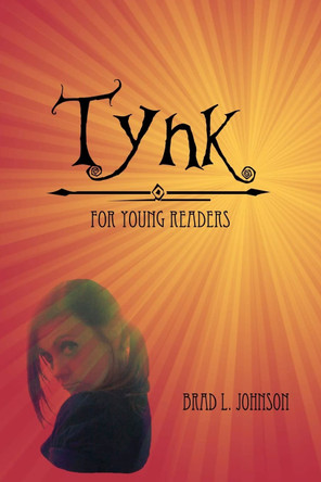 Tynk ! For Young Readers by Sarah Star