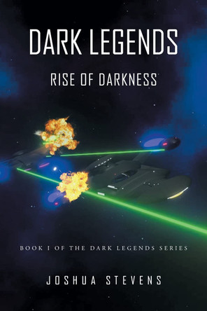 Dark Legends: Rise of Darkness Joshua Stevens 9781684981977