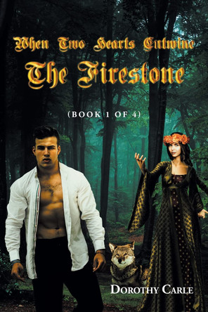 When Two Hearts Entwine The Firestone by Dorothy Carle