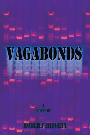 Vagabonds Robert Midgett 9780984557196