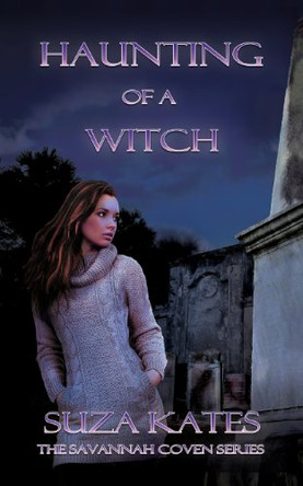 Haunting of a Witch Suza Kates 9780984903054