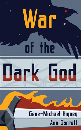 War of the Dark God Ann Garrett 9781701856851