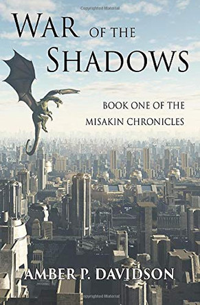 War of the Shadows by Amber P Davidson