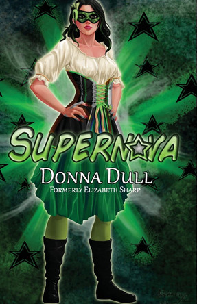 Supernova Donna Dull 9781547231843