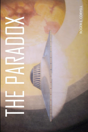 The Paradox by Roger Coryell