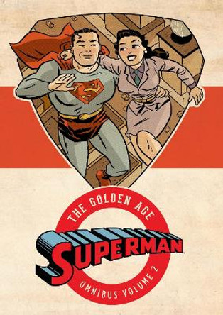 Superman: The Golden Age Omnibus Vol. 2 Various 9781401263249